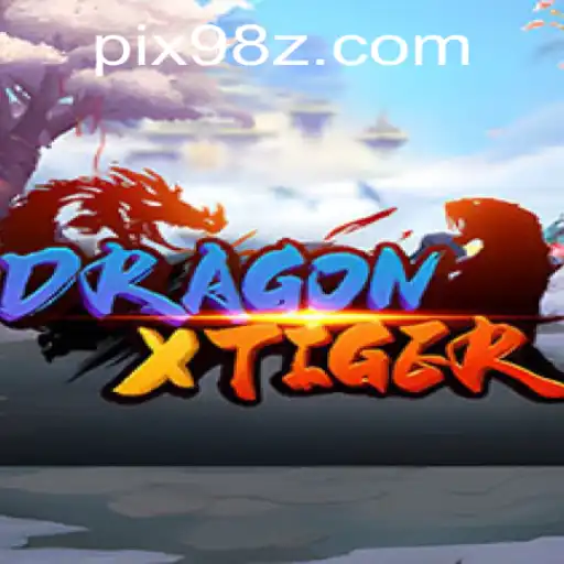Explorando DragonXTiger: A Fascinante Aventura do Jogo de 98Z.COM