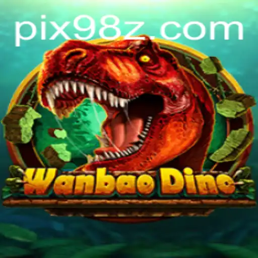 WanBaoDino: A Nova Sensação dos Jogos com 98Z.COM